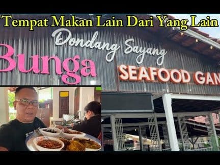 Dondang Sayang BUNGA SEAFOOD GANG 1 dondang sayang bunga seafood gang