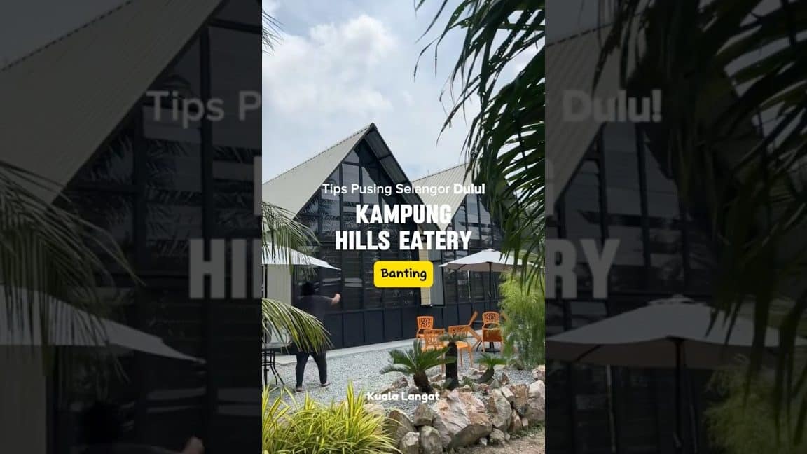 Kampung Hills Eatery 1 kampung hills eatery