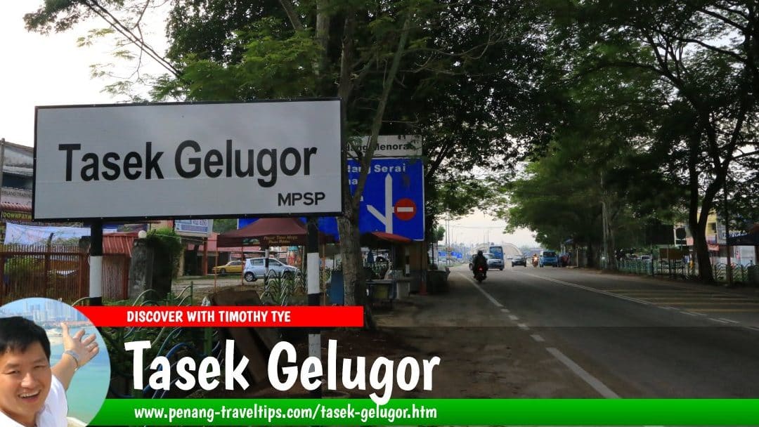pasembor ori penang tasek gelugor