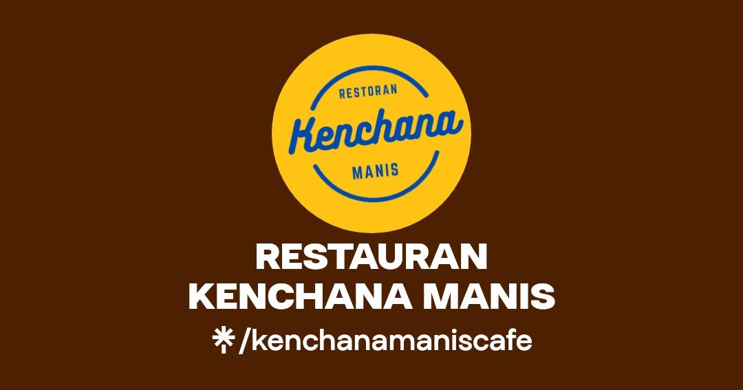 Restoran Kenchana Manis 1 restoran kenchana manis